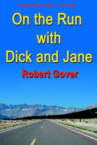 On The Run With Dick And Jane [Paperback]