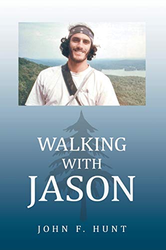 Walking With Jason [Paperback]