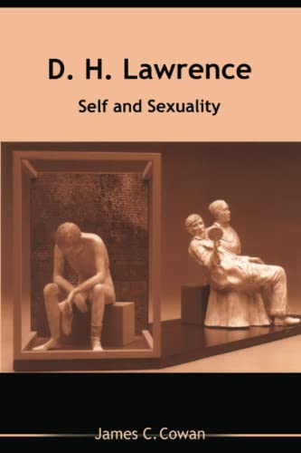 D H LAWRENCE SELF AND SEXUALITY [Paperback]