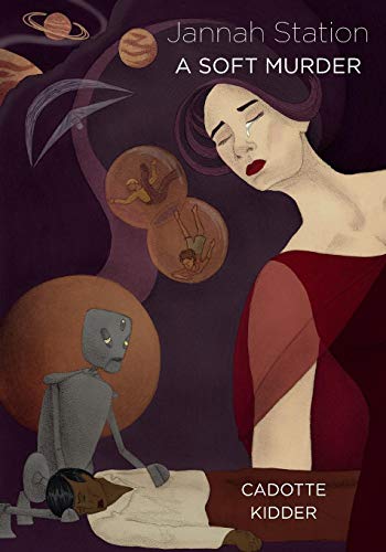 Jannah Station A Soft Murder [Paperback]