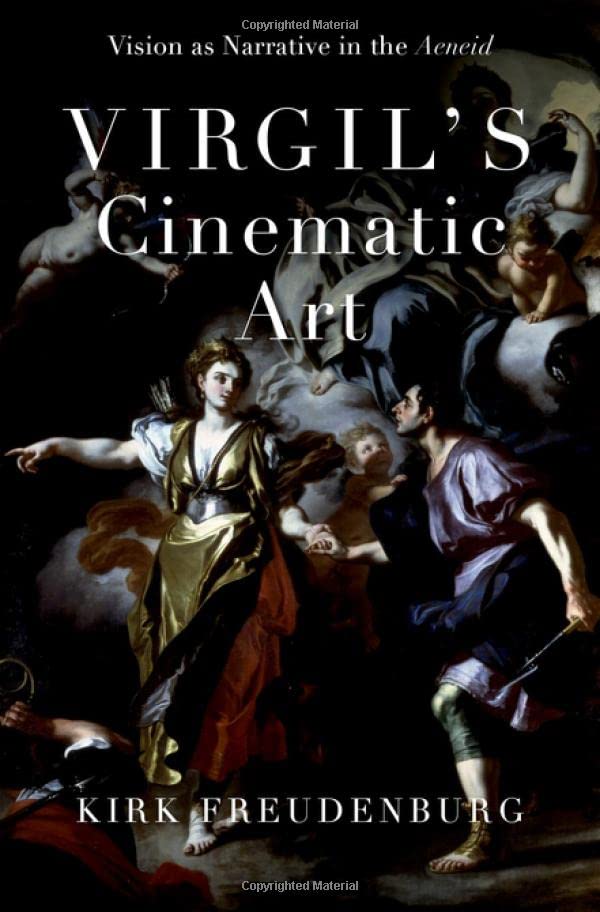 Virgil's Cinematic Art: Vision as Narrative in the Aeneid [Hardcover]