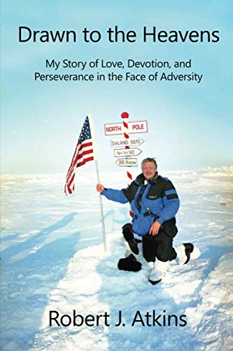 Drawn to the Heavens  My Story of Love, Devotion, and Perseverance in the Face  [Paperback]