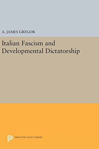 Italian Fascism and Developmental Dictatorship [Hardcover]