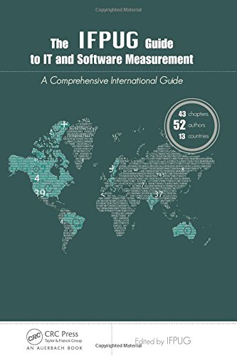 The IFPUG Guide to IT and Software Measurement [Hardcover]