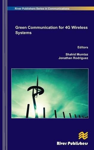 Green Communication in 4G Wireless Systems [Hardcover]