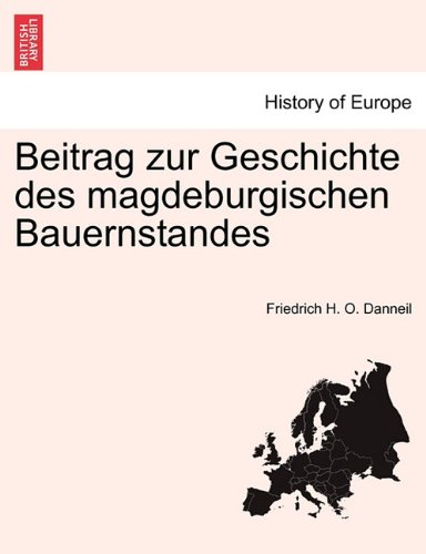 Beitrag Zur Geschichte Des Magdeburgischen Bauernstandes (german Edition) [Paperback]