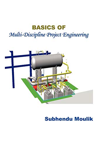 Basics of Multi-Discipline Project Engineering [Hardcover]