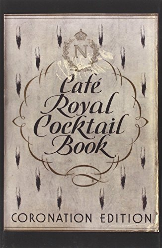 Cafe Royal Cocktail Book [Hardcover]