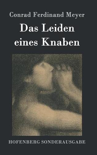 Leiden Eines Knaben [Hardcover]