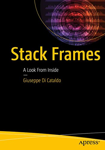 Stack Frames A Look From Inside [Paperback]