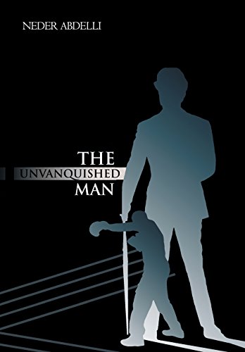 Unvanquished Man [Hardcover]