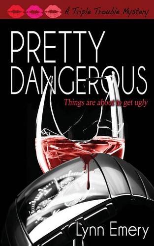Pretty Dangerous [Paperback]