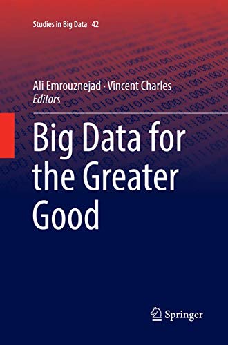 Big Data for the Greater Good [Paperback]