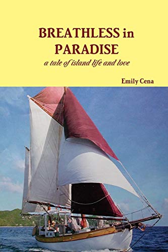 Breathless in Paradise [Paperback]