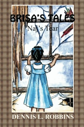 Brisa's Tales  Naj's Tears [Paperback]