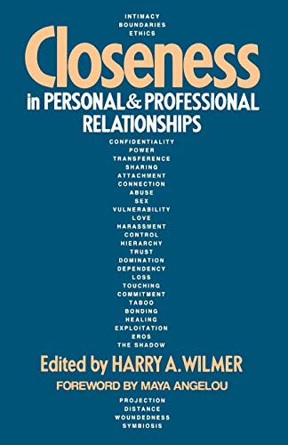 Closeness in Personal and Professional Relationships [Paperback]
