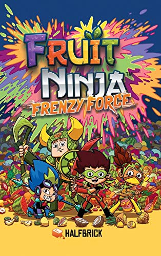 Fruit Ninja  Frenzy Force [Hardcover]