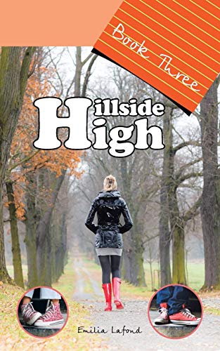 Hillside High  Book Three [Paperback]