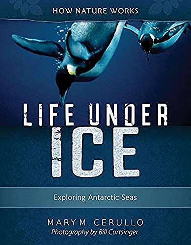 Life Under Ice 2nd edition Exploring Antarctic Seas [Paperback]