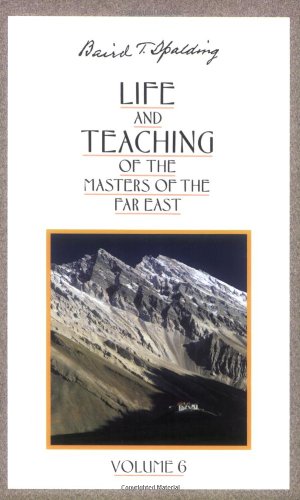 Life and Teaching of the Masters of the Far East [Paperback]