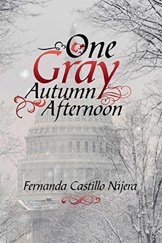 One Gray Autumn Afternoon [Paperback]