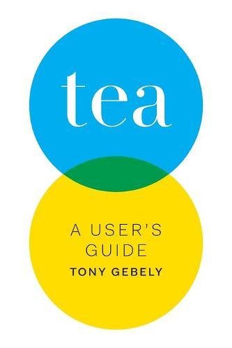 Tea  A User's Guide [Paperback]