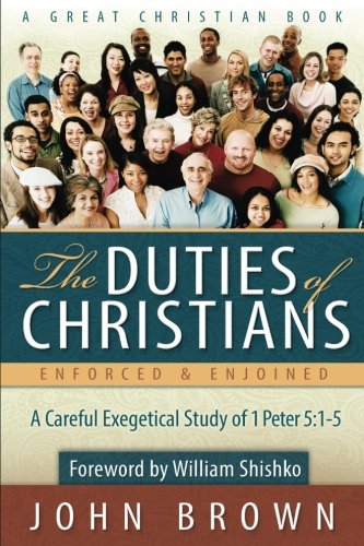 The Duties Of Christians [Paperback]
