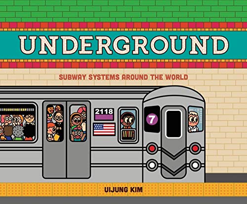 Underground Subway Systems Around the World US Edition [Hardcover]