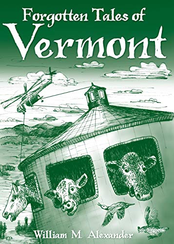 Forgotten Tales of Vermont [Paperback]