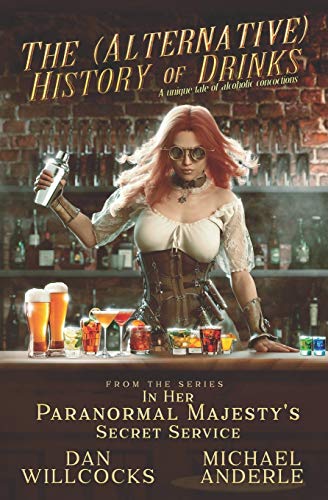 (Alternative) History of Drinks [Paperback]