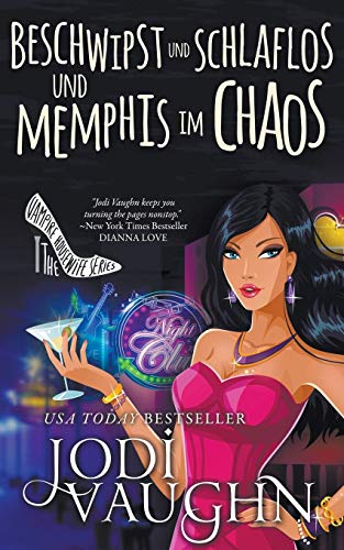 Beschwipst und Schlaflos und Memphis Im Chaos [Paperback]