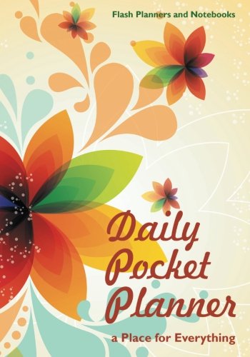 Daily Pocket Planner - a Place for Everything [Paperback]