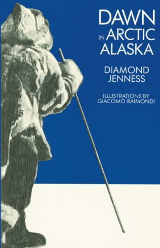 Dawn in Arctic Alaska [Paperback]
