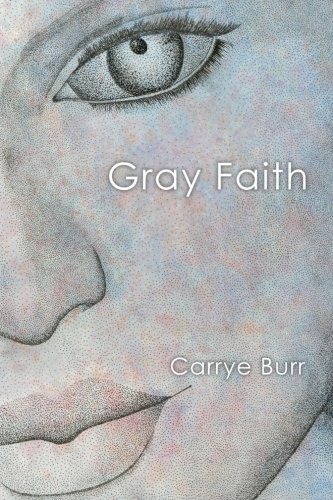 Gray Faith [Paperback]