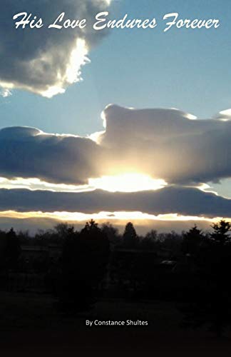 His Love Endures Forever [Paperback]