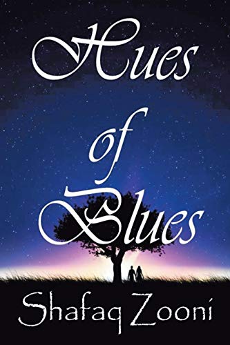 Hues Of Blues Because It Does Matters. . . [Paperback]