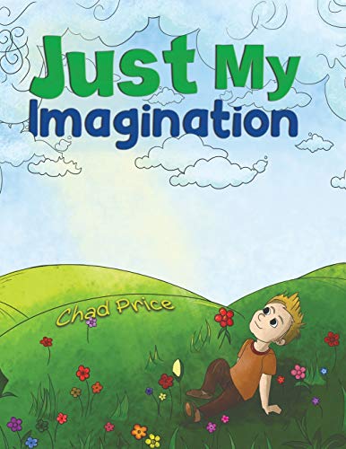 Just My Imagination [Paperback]