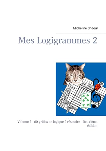Mes Logigrammes 2 [Paperback]