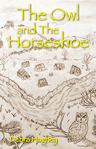 Owl and the Horseshoe [Paperback]