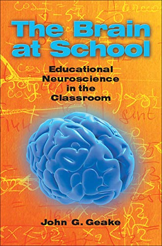 The Brain at School Educational Neuroscience in the Classroom [Paperback]