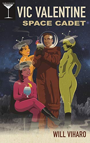 Vic Valentine  Space Cadet [Paperback]