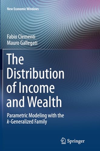 The Distribution of Income and Wealth Parametric Modeling with the -Generalize [Paperback]