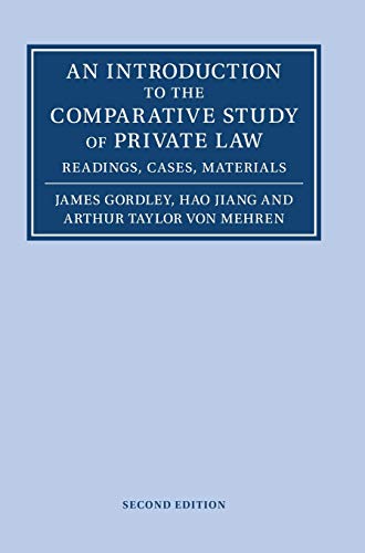 An Introduction to the Comparative Study of Private Law Readings, Cases, Materi [Hardcover]