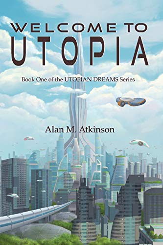 Welcome To Utopia