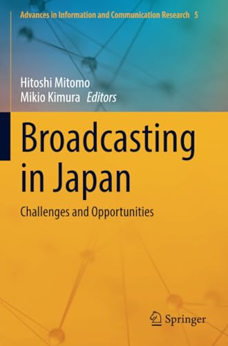 Broadcasting in Japan Challenges and Opportunities [Paperback]