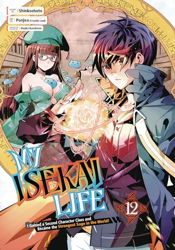 My Isekai Life 12 I Gained a Second Character Class and Became the Strongest Sa [Paperback]