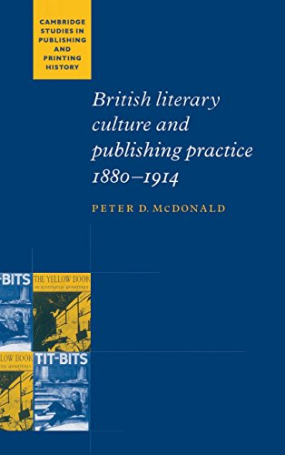 British Literary Culture and Publishing Practice, 1880}}}1914 [Hardcover]