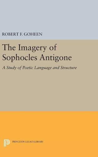 Imagery of Sophocles Antigone [Hardcover]