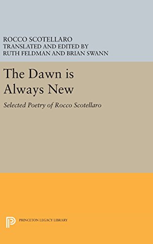 The Dawn is Always New Selected Poetry of Rocco Scotellaro [Hardcover]