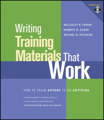 Writing Training Materials That Work How to Train Anyone to Do Anything [Paperback]
